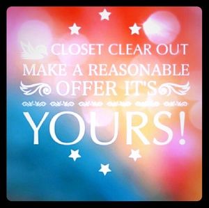 Closet Clear Out Sale, ready for new inventory!!!